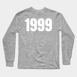 1999 Long Sleeve T-Shirt